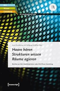 Haare hören - Strukturen wissen - Räume agieren -  - darmowy ebook