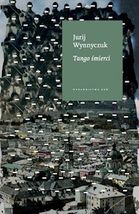Tango śmierci - Wynnyczuk Jurij - książka