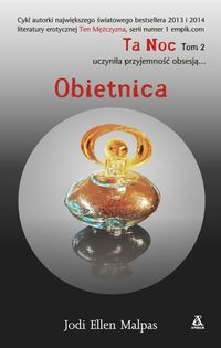 Ta noc Tom 2 Obietnica - Jodi Ellen Malpas - książka