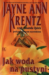 Jak woda na pustyni - Jayne Ann Krentz - ebook