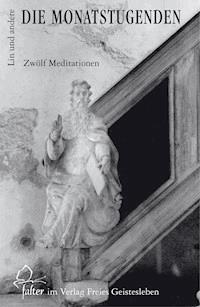 Die Monatstugenden - Jean-Claude Lin - ebook