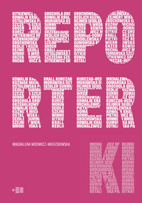 Reporterki - Magdalena Wdowicz-Wierzbowska - ebook + książka