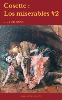Cosette (Los Miserables #2)(Cronos Classics) - Victor Hugo - ebook