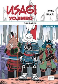 Usagi Yojimbo Początek księga 1 - Sakai Stan - książka
