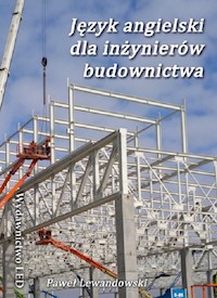 Język angielski dla inżynierów budownictwa - Lewandowski Paweł - książka