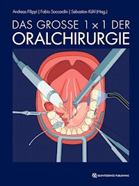 Das große 1 x 1 der Oralchirurgie -  - ebook