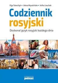 Codziennik rosyjski - Tatarchyk Olga, Wysokińska Jelena, Liauchuk Volha - książka