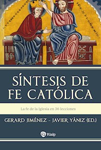 Síntesis de fe católica - Gerard Jiménez - ebook