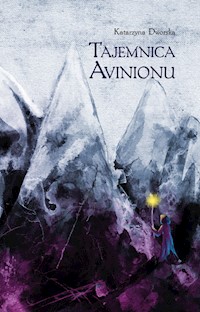 Tajemnica Avinionu - Dworska Katarzyna - książka