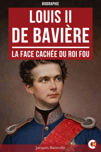 Louis II de Bavière - Bainville Jacques - ebook
