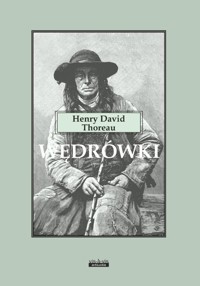 Wędrówki - Thoreau Henry David - książka