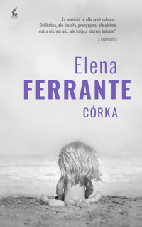 Córka - Elena Ferrante - ebook + książka