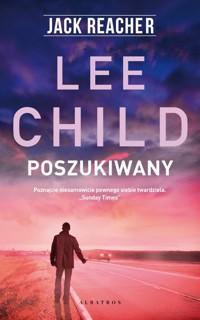 Jack Reacher Poszukiwany - Lee Child - książka