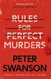 Rules for perfect murders - Peter Swanson - książka