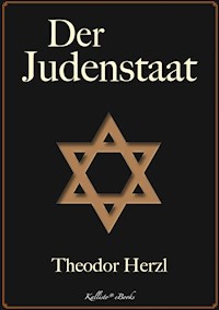 Theodor Herzl: Der Judenstaat - Theodor Herzl - ebook