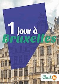 1 jour à Bruxelles - Christophe Piron - ebook