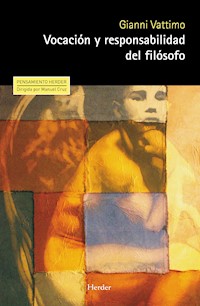 Vocación y responsabilidad del filósofo - Gianni Vattimo - ebook