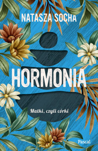 Hormonia - Natasza Socha - ebook + książka