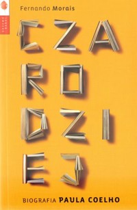 Czarodziej. Biografia Paula Coelho - Fernando  Morais - książka