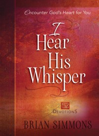 I Hear His Whisper - Brian Simmons - ebook