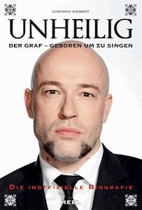 Unheilig - Corinna Siebert - ebook