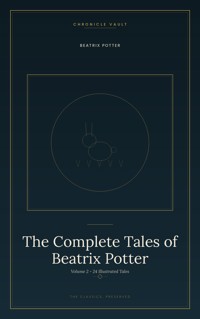 The Complete Tales of Beatrix Potter, Volume II - Beatrix Potter - ebook