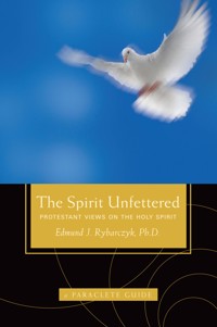 The Spirit Unfettered - Edward Rybarczyk - ebook