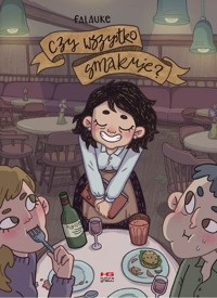 Czy wszystko smakuje? - Falauke - książka