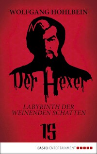 Der Hexer 15 - Wolfgang Hohlbein - ebook
