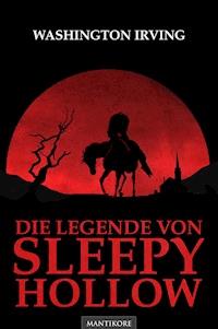 Die Legende von Sleepy Hollow - Washington Irving - ebook