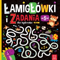 Łamigłówki i zadania dla bystrzaka od 5 lat - Beata Karlik - książka