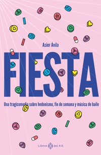 Fiesta - Asier Ávila - ebook