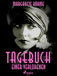 Tagebuch einer Verlorenen - Margarete Bohme - ebook