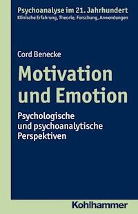 Motivation und Emotion - Cord Benecke - ebook