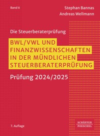BWL, VWL und Finanzwissenschaften in der mündlichen Steuerberaterprüfung - Stephan Bannas - ebook