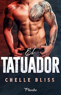 El tatuador - Chelle Bliss - ebook