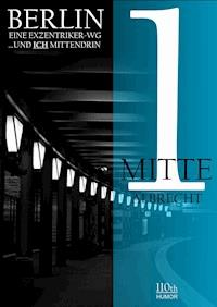Mitte 1 - Albrecht Behmel - ebook