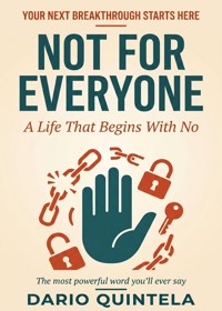 Not for Everyone - Dario Quintela - ebook