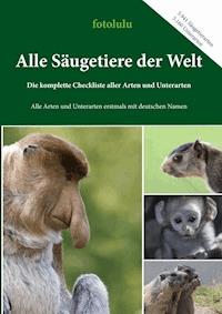 Alle Säugetiere der Welt - fotolulu - ebook