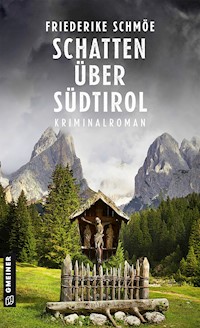 Schatten über Südtirol - Friederike Schmöe - ebook
