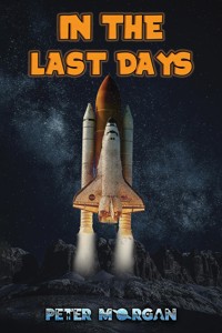 In the Last Days - Peter Morgan - ebook