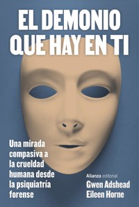 El demonio que hay en ti - Gwen Adshead - ebook