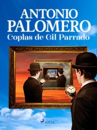 Coplas de Gil Parrado - Antonio Palomero - ebook