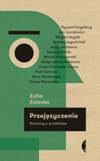 Przejęzyczenie. Rozmowy o przekładzie - Zofia Załęska - ebook + książka