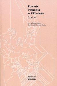 Powieść irlandzka w XXI wieku -  - książka