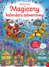 Magiczny kalendarz adwentowy - zbiorowa praca - książka