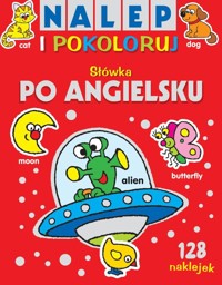 Nalep i pokoloruj Słówka po angielsku -  - książka