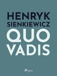 Polish classics. Quo vadis - Henryk Sienkiewicz - ebook