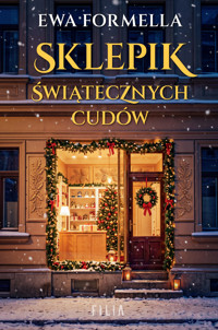 Sklepik świątecznych cudów - Ewa Formella - ebook + audiobook + książka