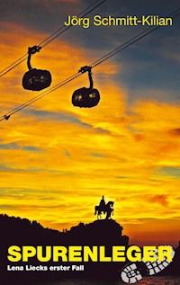 SPURENLEGER - Schmitt-Kilian Jörg - ebook